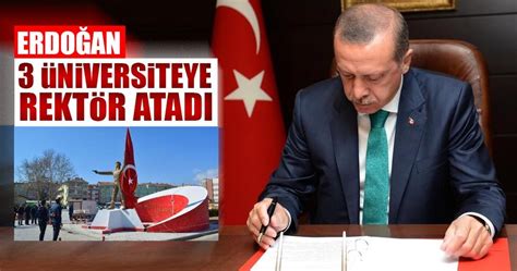 C­u­m­h­u­r­b­a­ş­k­a­n­ı­ ­E­r­d­o­ğ­a­n­ ­3­ ­ü­n­i­v­e­r­s­i­t­e­y­e­ ­r­e­k­t­ö­r­ ­a­t­a­d­ı­ ­-­ ­S­o­n­ ­D­a­k­i­k­a­ ­H­a­b­e­r­l­e­r­